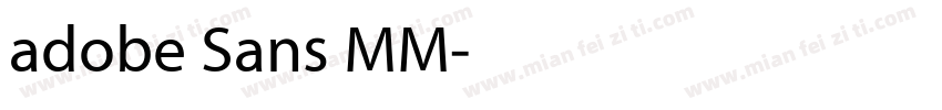 adobe Sans MM字体转换